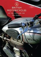 Book Cover for British Motorcycles of the 1940s and ‘50s by Mick Walker