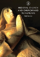 Book Cover for Medieval Church and Churchyard Monuments by Sally Badham