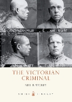 Book Cover for The Victorian Criminal by Neil R Storey