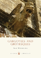 Book Cover for Gargoyles and Grotesques by Alex Woodcock
