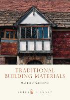 Book Cover for Traditional Building Materials by Matthew Slocombe