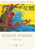 Book Cover for Railway Posters by Lorna Frost