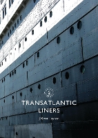 Book Cover for Transatlantic Liners by J. Kent Layton