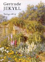 Book Cover for Gertrude Jekyll by Twigs Way