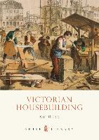 Book Cover for Victorian Housebuilding by Kit Wedd
