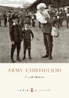 Book Cover for Army Childhood by Clare Gibson