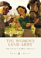 Book Cover for The Women’s Land Army by Neil R Storey, Molly Housego