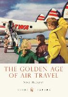Book Cover for The Golden Age of Air Travel by Nina Hadaway