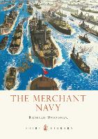 Book Cover for The Merchant Navy by Richard Woodman