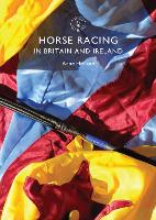 Book Cover for Horse Racing in Britain and Ireland by Anne Holland