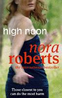 Book Cover for High Noon by Nora Roberts