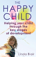 Book Cover for The Happy Child by Linda Blair