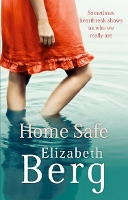Book Cover for Home Safe by Elizabeth Berg