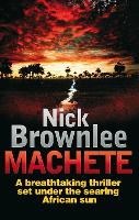 Book Cover for Machete by Nick Brownlee