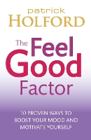 Book Cover for The Feel Good Factor by Patrick Holford