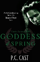 Book Cover for Goddess Of Spring by P C Cast