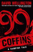 Book Cover for 99 Coffins by David Wellington