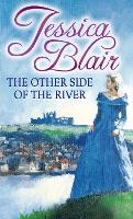 Book Cover for The Other Side Of The River by Jessica Blair