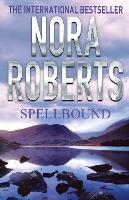 Book Cover for Spellbound by Nora Roberts