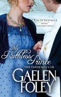 Book Cover for My Ruthless Prince by Gaelen Foley