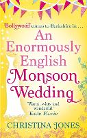 Book Cover for An Enormously English Monsoon Wedding by Christina Jones