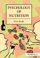 Book Cover for The Psychology of Nutrition by David Booth