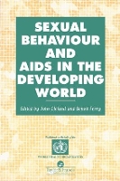 Book Cover for Sexual Behaviour and AIDS in the Developing World by John Cleland