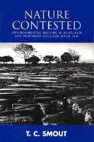 Book Cover for Nature Contested by T C Smout