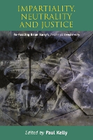 Book Cover for Impartiality, Neutrality and Justice by Paul Kelly
