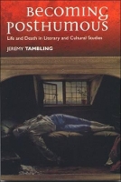 Book Cover for Becoming Posthumous by Professor Jeremy Tambling