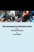 Book Cover for The Contemporary Television Series by Michael Hammond