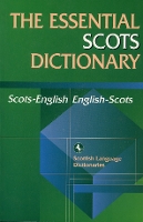 Book Cover for The Essential Scots Dictionary by Scottish Language Dictionaries