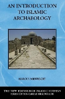 Book Cover for An Introduction to Islamic Archaeology by Marcus Milwright