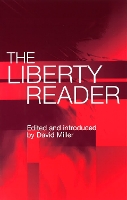 Book Cover for The Liberty Reader by David Miller