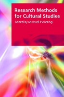 Book Cover for Research Methods for Cultural Studies by Michael Pickering