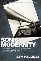 Book Cover for Sonic Modernity by Sam Halliday