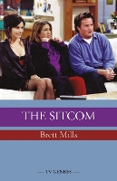 Book Cover for The Sitcom by Brett Mills