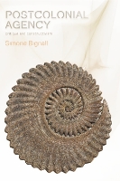 Book Cover for Postcolonial Agency by Simone Bignall