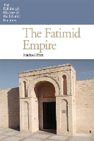 Book Cover for The Fatimid Empire by Michael Brett