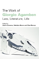 Book Cover for The Work of Giorgio Agamben by Justin Clemens