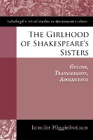 Book Cover for The Girlhood of Shakespeare's Sisters by Jennifer Higginbotham