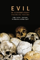 Book Cover for Evil in Contemporary Political Theory by Bruce Haddock