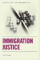 Book Cover for Immigration Justice by Peter Higgins