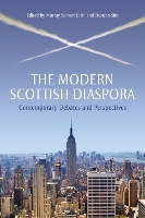 Book Cover for The Modern Scottish Diaspora by Murray Stewart Leith