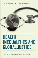 Book Cover for Health Inequalities and Global Justice by Patti Tamara Lenard