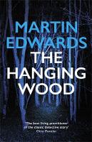 Book Cover for The Hanging Wood by Martin (Author) Edwards