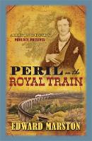 Book Cover for Peril on the Royal Train by Edward Marston