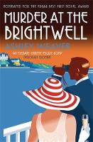 Book Cover for Murder at the Brightwell by Ashley (Author) Weaver