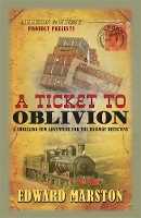 Book Cover for A Ticket to Oblivion by Edward Marston