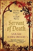 Book Cover for Servant of Death by Sarah Hawkswood